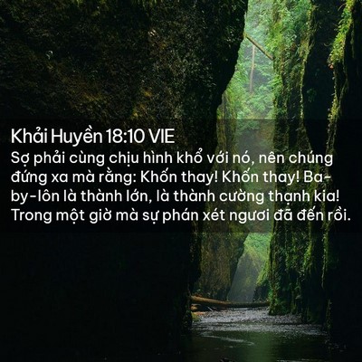 Picture 02 - Khải Huyền 18:10 VIE - Sợ phải cùng chịu hình khổ với nó, - Bible Verse Picture