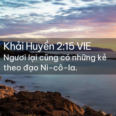 Picture 02 - Khải Huyền 2:15 VIE - Ngươi lại cũng có những kẻ theo đạo - Bible Verse Picture
