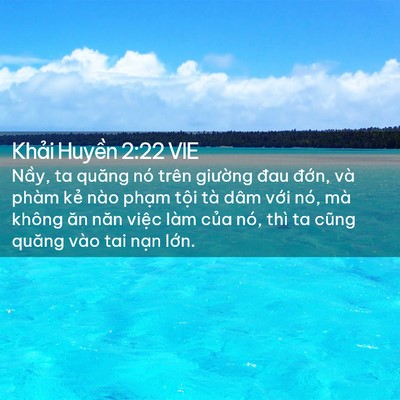 Picture 02 - Khải Huyền 2:22 VIE - Nầy, ta quăng nó trên giường đau đớn, - Bible Verse Picture