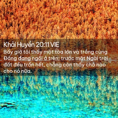 Picture 02 - Khải Huyền 20:11 VIE - Bấy giờ tôi thấy một tòa lớn và - Bible Verse Picture