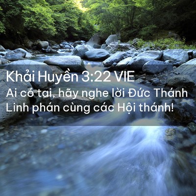 Picture 02 - Khải Huyền 3:22 VIE - Ai có tai, hãy nghe lời Đức Thánh Linh - Bible Verse Picture