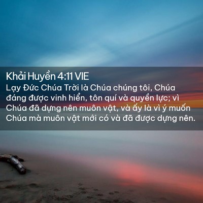 Picture 02 - Khải Huyền 4:11 VIE - Lạy Đức Chúa Trời là Chúa chúng tôi, - Bible Verse Picture