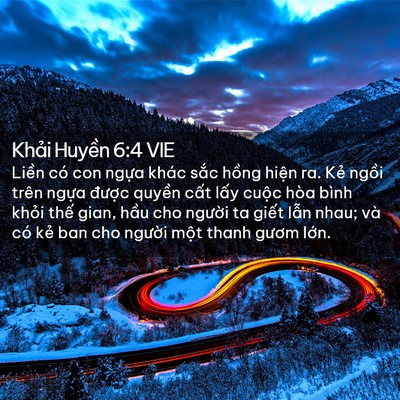 Picture 02 - Khải Huyền 6:4 VIE - Liền có con ngựa khác sắc hồng hiện - Bible Verse Picture