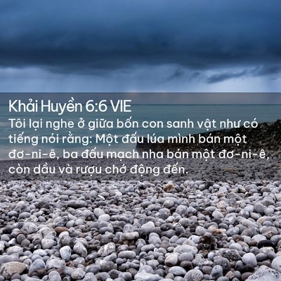 Picture 02 - Khải Huyền 6:6 VIE - Tôi lại nghe ở giữa bốn con sanh vật - Bible Verse Picture