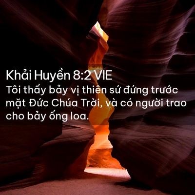 Picture 02 - Khải Huyền 8:2 VIE - Tôi thấy bảy vị thiên sứ đứng - Bible Verse Picture