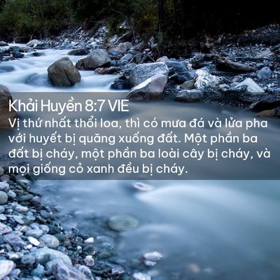 Picture 02 - Khải Huyền 8:7 VIE - Vị thứ nhất thổi loa, thì có mưa đá - Bible Verse Picture
