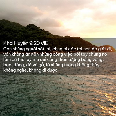 Picture 02 - Khải Huyền 9:20 VIE - Còn những người sót lại, chưa bị các - Bible Verse Picture