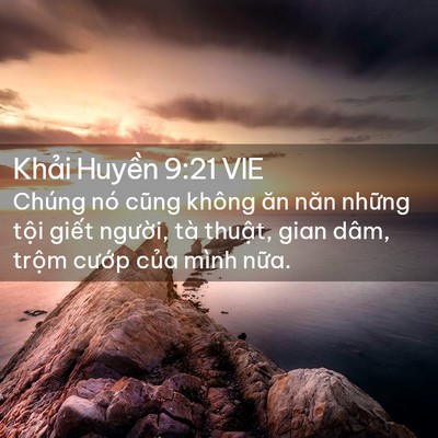 Picture 02 - Khải Huyền 9:21 VIE - Chúng nó cũng không ăn năn những tội - Bible Verse Picture