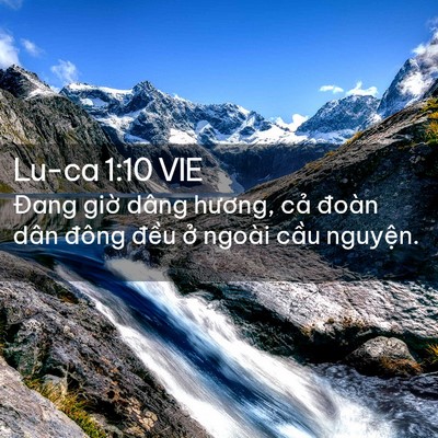 Picture 02 - Lu-ca 1:10 VIE - Đang giờ dâng hương, cả đoàn dân - Bible Verse Picture
