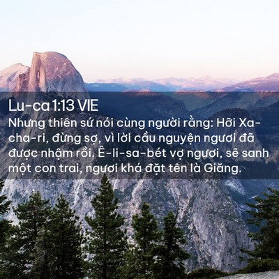 Picture 02 - Lu-ca 1:13 VIE - Nhưng thiên sứ nói cùng người rằng: - Bible Verse Picture