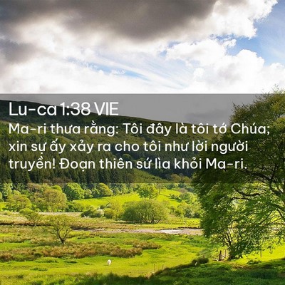 Picture 02 - Lu-ca 1:38 VIE - Ma-ri thưa rằng: Tôi đây là tôi tớ - Bible Verse Picture