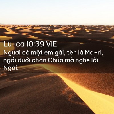 Picture 02 - Lu-ca 10:39 VIE - Người có một em gái, tên là Ma-ri, - Bible Verse Picture