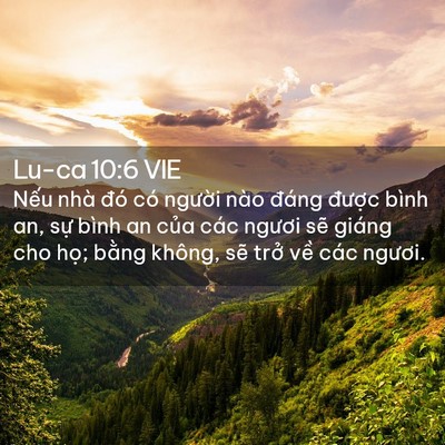 Picture 02 - Lu-ca 10:6 VIE - Nếu nhà đó có người nào đáng được - Bible Verse Picture
