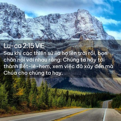 Picture 02 - Lu-ca 2:15 VIE - Sau khi các thiên sứ lìa họ lên trời - Bible Verse Picture