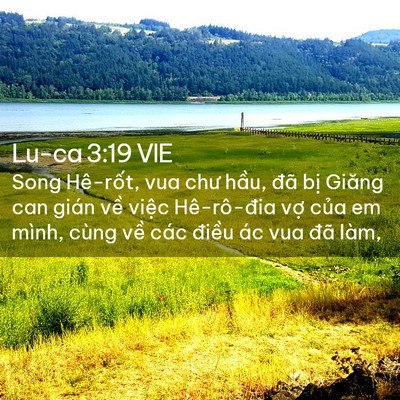 Picture 02 - Lu-ca 3:19 VIE - Song Hê-rốt, vua chư hầu, đã bị Giăng - Bible Verse Picture
