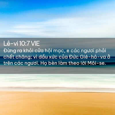 Picture 02 - Lê-vi 10:7 VIE - Đừng ra khỏi cửa hội mạc, e các - Bible Verse Picture