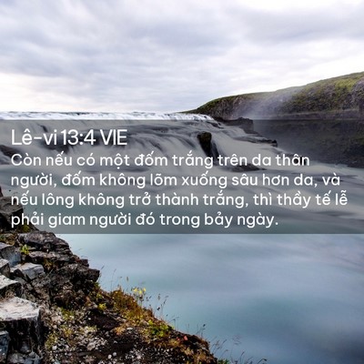 Picture 02 - Lê-vi 13:4 VIE - Còn nếu có một đốm trắng trên da - Bible Verse Picture