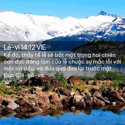 Picture 02 - Lê-vi 14:12 VIE - Kế đó, thầy tế lễ sẽ bắt một - Bible Verse Picture