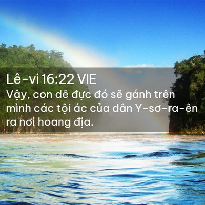 Picture 02 - Lê-vi 16:22 VIE - Vậy, con dê đực đó sẽ gánh trên mình - Bible Verse Picture