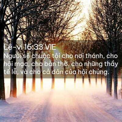 Picture 02 - Lê-vi 16:33 VIE - Người sẽ chuộc tội cho nơi thánh, cho - Bible Verse Picture