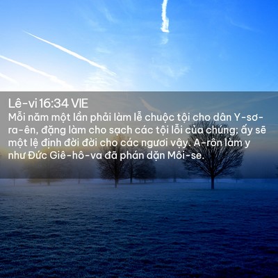 Picture 02 - Lê-vi 16:34 VIE - Mỗi năm một lần phải làm lễ chuộc - Bible Verse Picture
