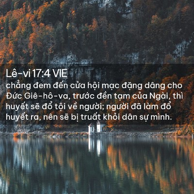 Picture 02 - Lê-vi 17:4 VIE - chẳng đem đến cửa hội mạc đặng - Bible Verse Picture