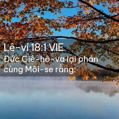 Picture 02 - Lê-vi 18:1 VIE - Đức Giê-hô-va lại phán cùng Môi-se - Bible Verse Picture
