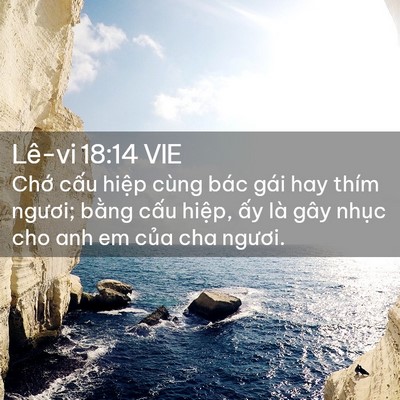 Picture 02 - Lê-vi 18:14 VIE - Chớ cấu hiệp cùng bác gái hay thím - Bible Verse Picture