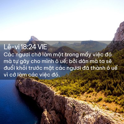 Picture 02 - Lê-vi 18:24 VIE - Các ngươi chớ làm một trong mấy việc - Bible Verse Picture