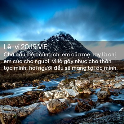 Picture 02 - Lê-vi 20:19 VIE - Chớ cấu hiệp cùng chị em của mẹ hay - Bible Verse Picture