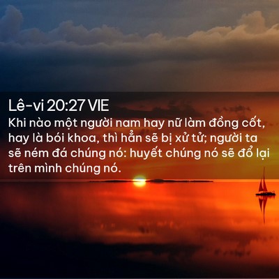 Picture 02 - Lê-vi 20:27 VIE - Khi nào một người nam hay nữ làm đồng - Bible Verse Picture