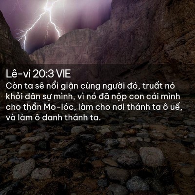 Picture 02 - Lê-vi 20:3 VIE - Còn ta sẽ nổi giận cùng người đó, - Bible Verse Picture