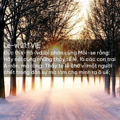 Picture 02 - Lê-vi 21:1 VIE - Đức Giê-hô-va lại phán cùng Môi-se - Bible Verse Picture