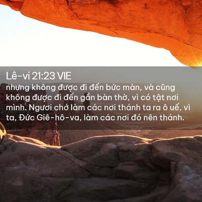 Picture 02 - Lê-vi 21:23 VIE - nhưng không được đi đến bức màn, và - Bible Verse Picture