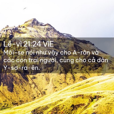 Picture 02 - Lê-vi 21:24 VIE - Môi-se nói như vậy cho A-rôn và các con - Bible Verse Picture