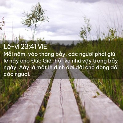 Picture 02 - Lê-vi 23:41 VIE - Mỗi năm, vào tháng bảy, các ngươi - Bible Verse Picture
