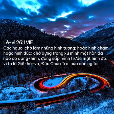 Picture 02 - Lê-vi 26:1 VIE - Các ngươi chớ làm những hình tượng; - Bible Verse Picture