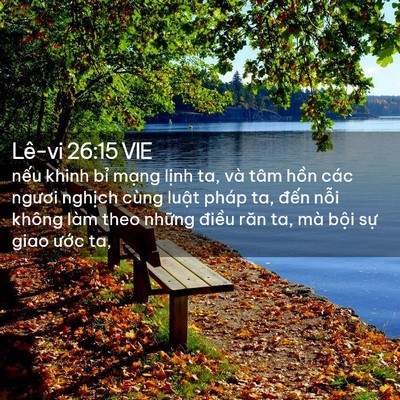 Picture 02 - Lê-vi 26:15 VIE - nếu khinh bỉ mạng lịnh ta, và tâm hồn - Bible Verse Picture