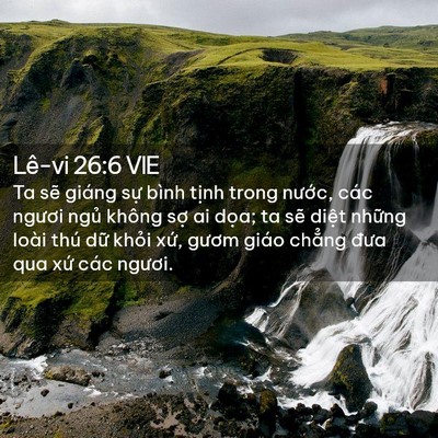 Picture 02 - Lê-vi 26:6 VIE - Ta sẽ giáng sự bình tịnh trong nước, - Bible Verse Picture