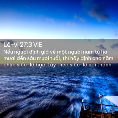 Picture 02 - Lê-vi 27:3 VIE - Nếu ngươi định giá về một người - Bible Verse Picture