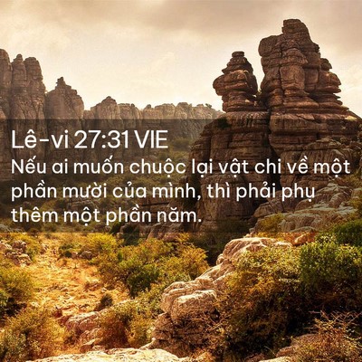 Picture 02 - Lê-vi 27:31 VIE - Nếu ai muốn chuộc lại vật chi về - Bible Verse Picture