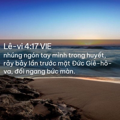 Picture 02 - Lê-vi 4:17 VIE - nhúng ngón tay mình trong huyết, rảy bảy - Bible Verse Picture
