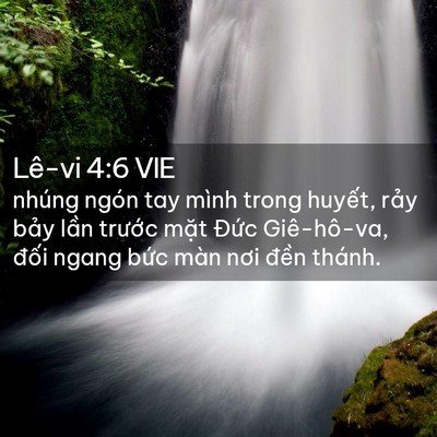 Picture 02 - Lê-vi 4:6 VIE - nhúng ngón tay mình trong huyết, rảy bảy - Bible Verse Picture