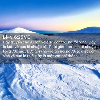 Picture 02 - Lê-vi 6:25 VIE - Hãy truyền cho A-rôn và các con trai - Bible Verse Picture