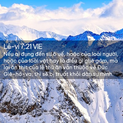 Picture 02 - Lê-vi 7:21 VIE - Nếu ai đụng đến sự ô uế, hoặc - Bible Verse Picture