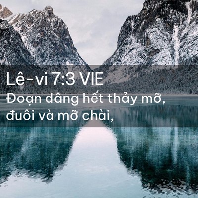 Picture 02 - Lê-vi 7:3 VIE - Đoạn dâng hết thảy mỡ, đuôi và mỡ - Bible Verse Picture