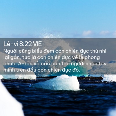 Picture 02 - Lê-vi 8:22 VIE - Người cũng biểu đem con chiên đực - Bible Verse Picture