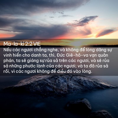 Picture 02 - Ma-la-ki 2:2 VIE - Nếu các ngươi chẳng nghe, và không để - Bible Verse Picture