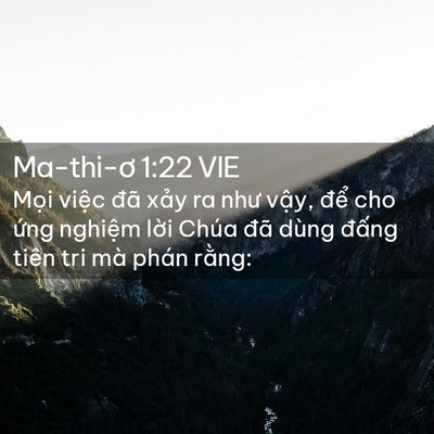 Picture 02 - Ma-thi-ơ 1:22 VIE - Mọi việc đã xảy ra như vậy, để cho - Bible Verse Picture