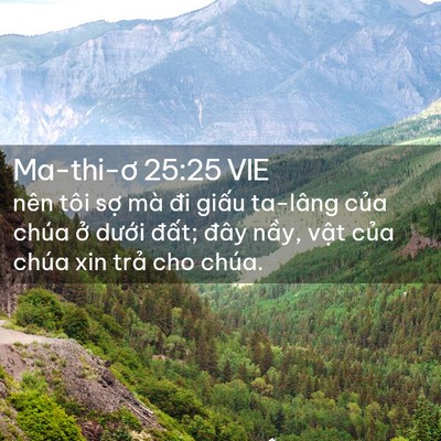 Picture 02 - Ma-thi-ơ 25:25 VIE - nên tôi sợ mà đi giấu ta-lâng của - Bible Verse Picture